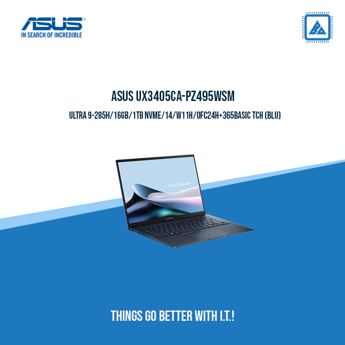 ASUS UX3405CA-PZ495WSM ULTRA 9-285H | Office/Work ASUS UX3405CA-PZ495WSM ULTRA 9-285H | Office/Work
